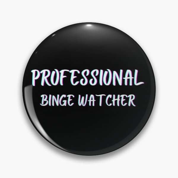 Item preview, Professional Binge Watcher Funny  designed and sold by Xrizen  Designs.