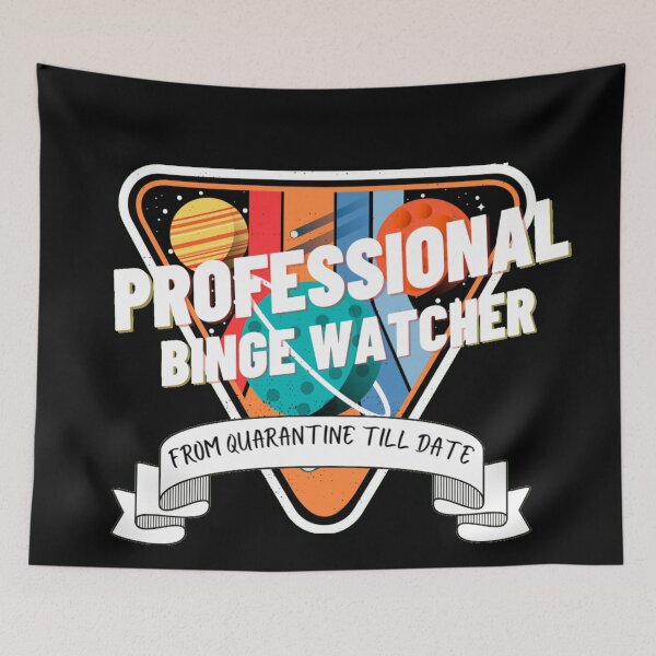 Item preview, Professional Binge Watcher designed and sold by Xrizen  Designs.