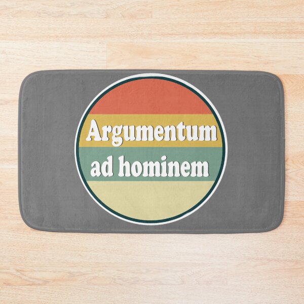 Item preview, Argumentum ad hominem - argument against the person designed and sold by Pasan-hpmm.
