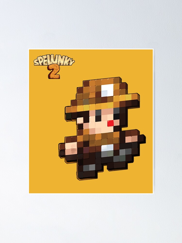 Classic Guy - Spelunky 2 Poster for Sale by remembermekid