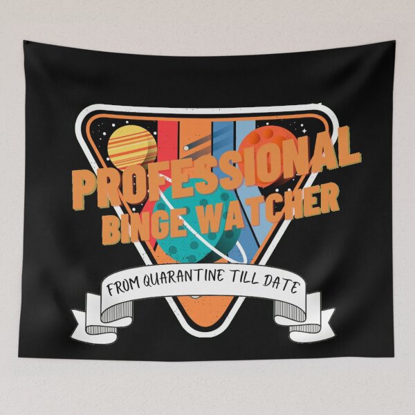 Item preview, Professional Binge Watcher designed and sold by Xrizen  Designs.