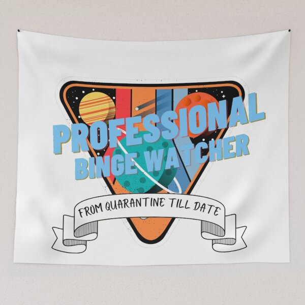 Item preview, Professional Binge Watcher designed and sold by Xrizen  Designs.
