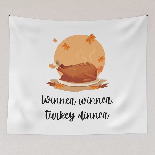 Item preview, Winner Winner, Turkey Dinner | Thanksgiving Print designed and sold by C00KIESandMILK.