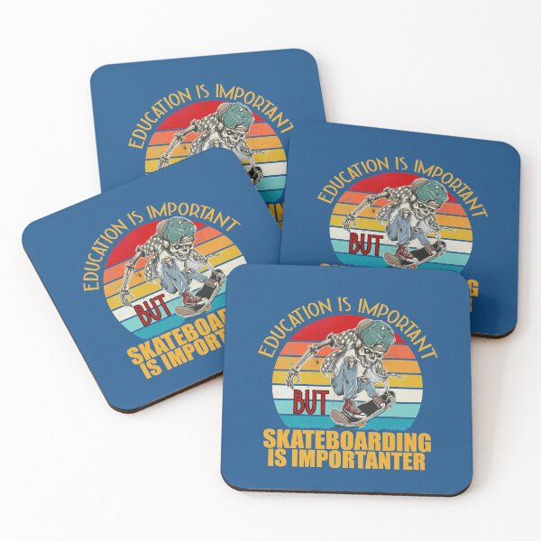 Item preview, Education is important but skateboarding is importanter - Special Edition designed and sold by Stafford96.