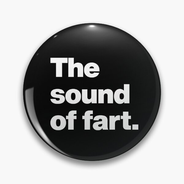 Item preview, The sound of fart - Funny Saying Quote about Farting designed and sold by elhefe.