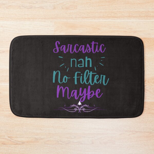 Item preview, Sarcastic Nah No Filter Maybe tshirts designed and sold by Shevonda Thomas.