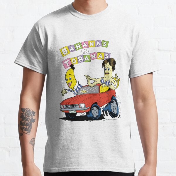 Bananas in Toranas - 2 Australian classics Classic T-Shirt
