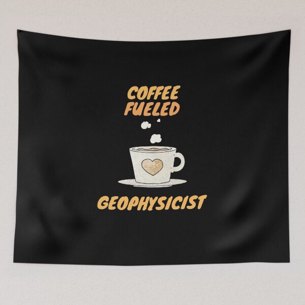 Item preview, Coffee fueled geophysicist designed and sold by SnowballStep.