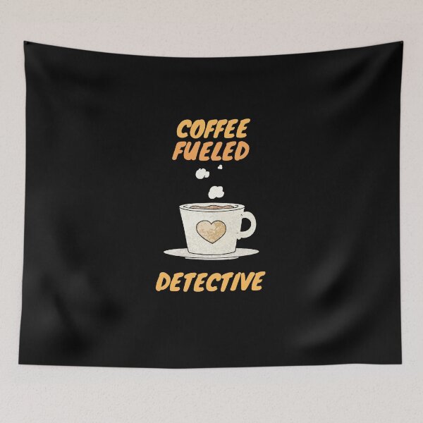 Item preview, Coffee fueled detective designed and sold by SnowballStep.