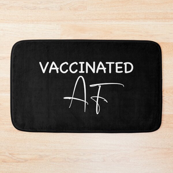 Item preview, VACCINATED AF 2021 designed and sold by Niishouseca.