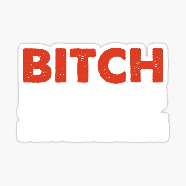 Item preview, BITCH  i will throw your ass in the trunk and help them search for you don't test me today designed and sold by Niishouseca.