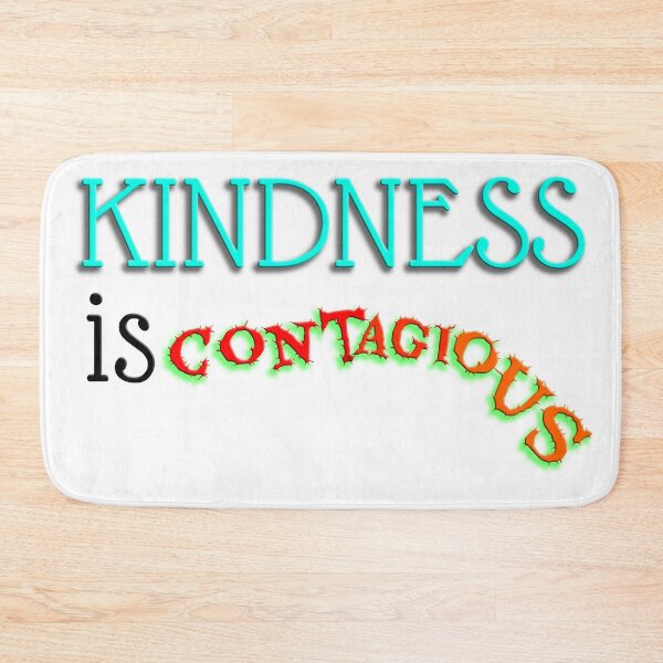 Item preview, Kindness is contagious designed and sold by PeDaNi.