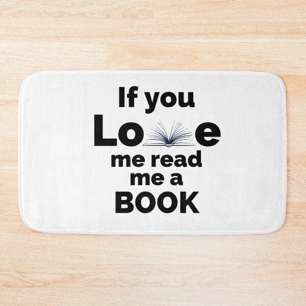 Item preview, If you love me read me a book. designed and sold by CreacionsMeraki.