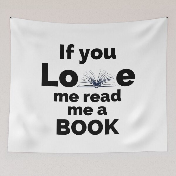 Item preview, If you love me read me a book. designed and sold by CreacionsMeraki.