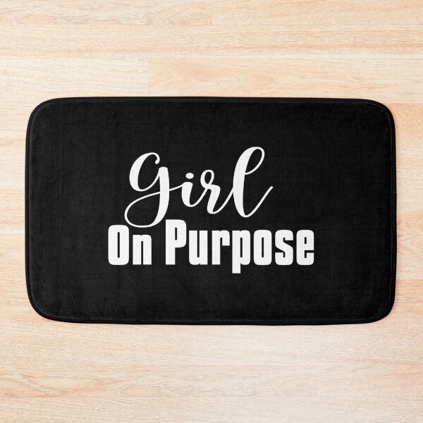 Item preview, Girl On Purpose, Women Motivational Quotes designed and sold by OnPurposeMarket.