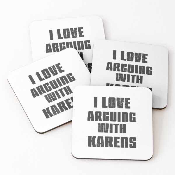 Item preview, I love arguing with Karens designed and sold by arendbotha.