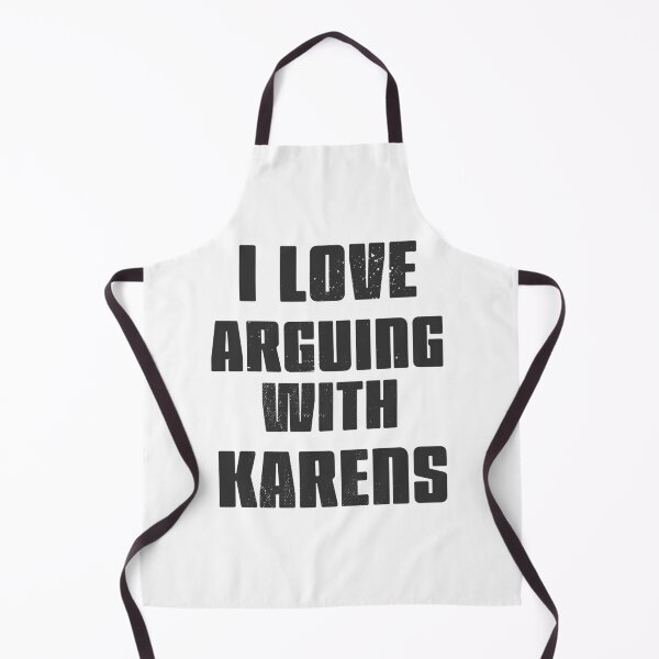 Item preview, I love arguing with Karens designed and sold by arendbotha.