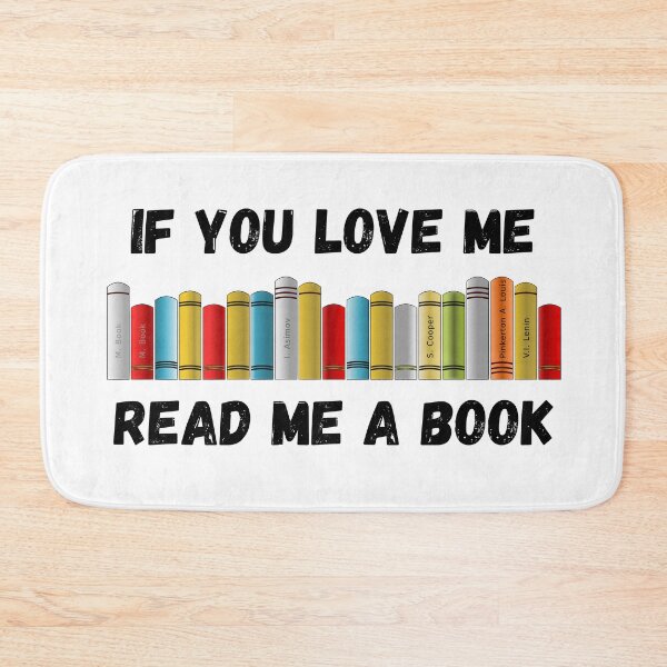 Item preview, If you love me read me a book. designed and sold by CreacionsMeraki.