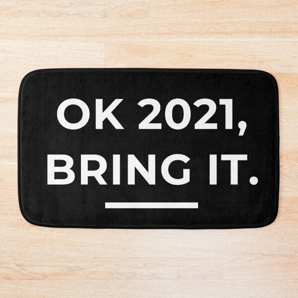 Item preview, OK 2021, Bring It. designed and sold by Legit Hooligan.