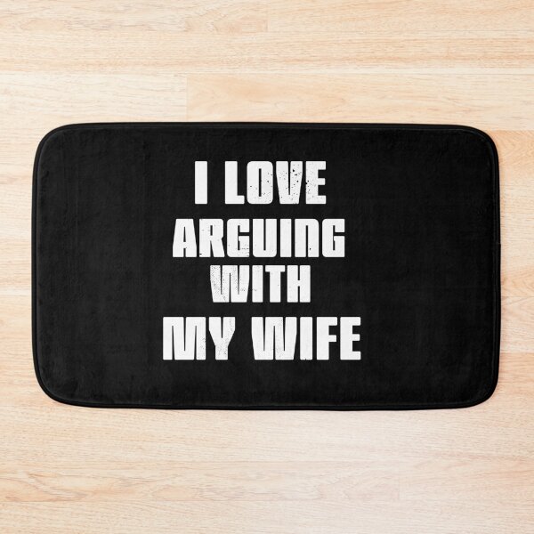 Item preview, I love arguing with my wife designed and sold by arendbotha.