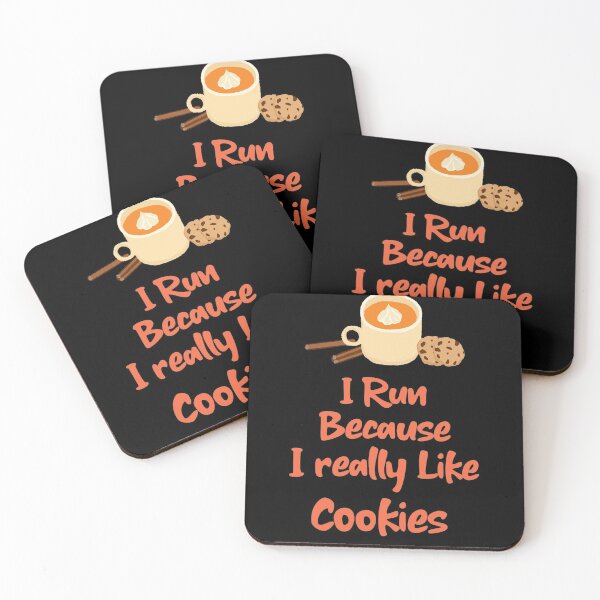 Item preview, i run because i really like cookies designed and sold by SocialStreet.