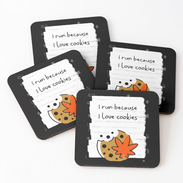 Item preview, i run because i love cookies designed and sold by SocialStreet.