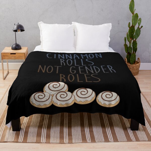Item preview, Cinnamon Rolls Not Gender Roles designed and sold by TheInsanely.