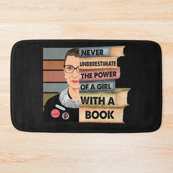 Item preview, Feminist Ruth Bader Ginsburg RBG Quote Girl With Book designed and sold by Enraged46.