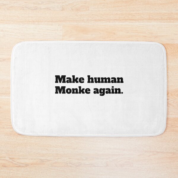 Item preview, Make human Monke again designed and sold by CocoAndMore.