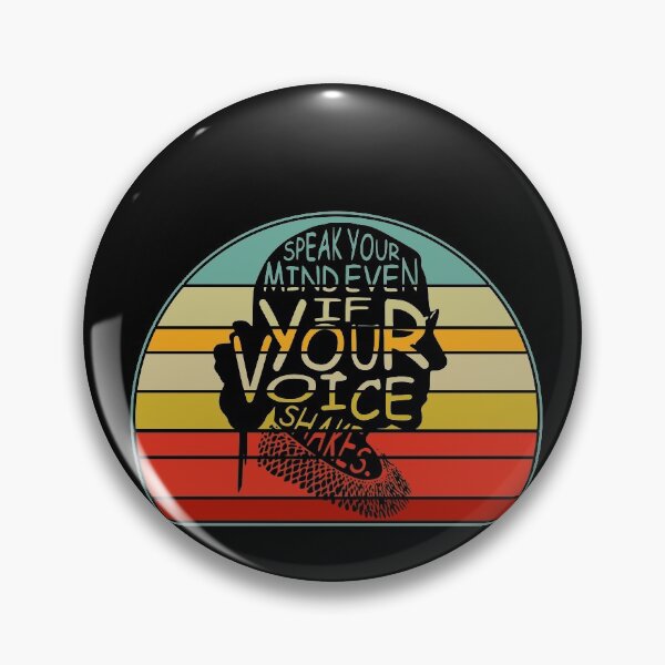 Item preview, speak your mind even if your voice shakeFeminist Ruth Bader Ginsburg RBG designed and sold by Enraged46.