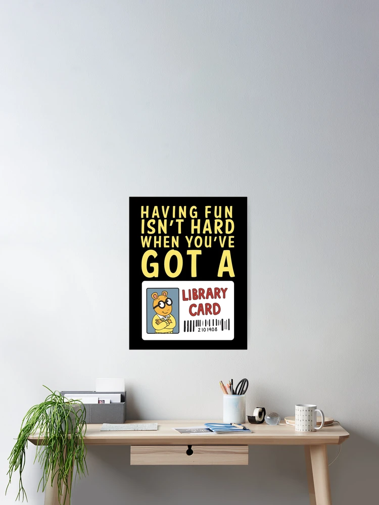 Thumbnail 2 of 3, Poster, Arthur Library Card designed and sold by RACHELRAE09.
