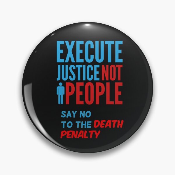 Item preview, SAY NO TO THE DEATH PENALTY designed and sold by RoddyClip.