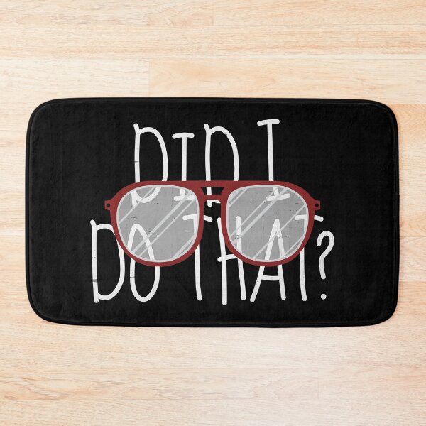 Item preview, Did I Do That designed and sold by TheInsanely.