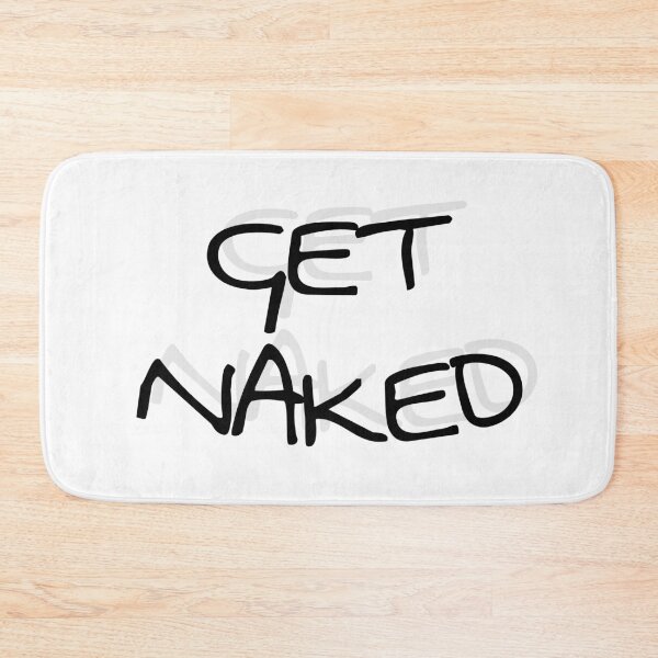 Item preview, GET NAKED designed and sold by Pavnud.
