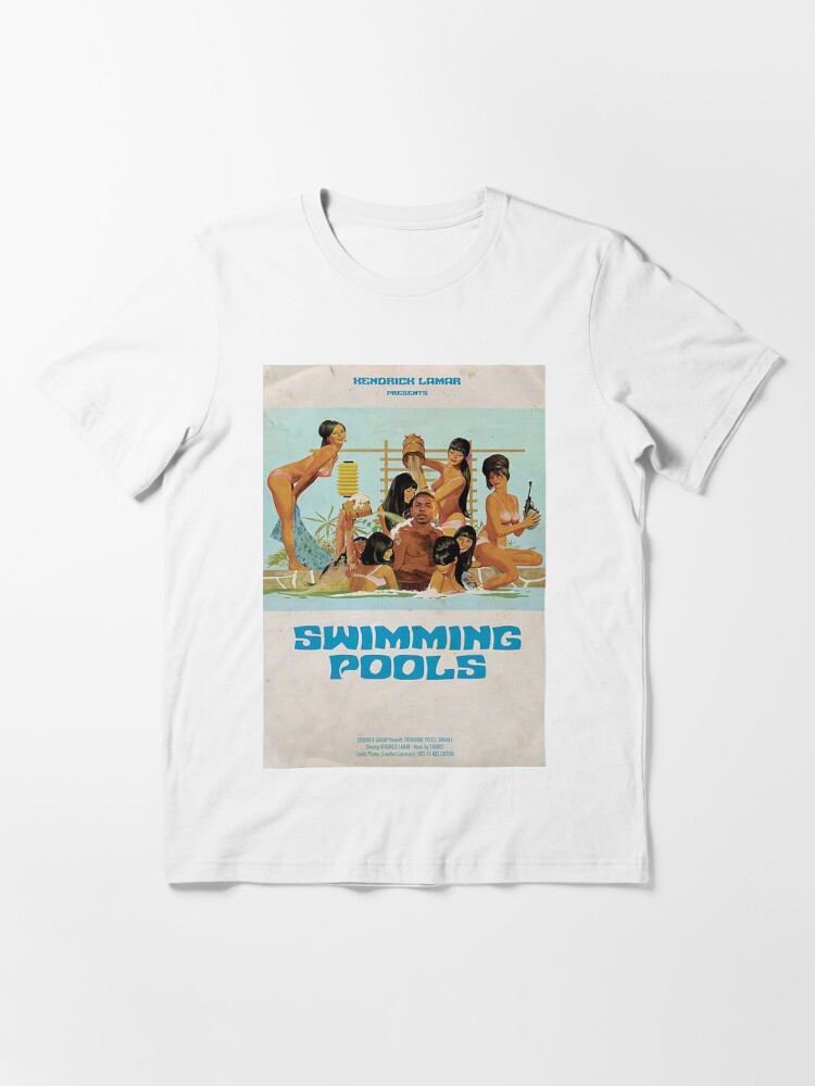 Swimming Pools Kendrick Lamar Funny Graphic Tee Classic Fit Cotton