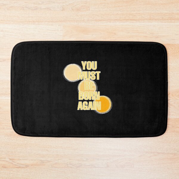 Item preview, You must be born again designed and sold by ihebwkqh17.