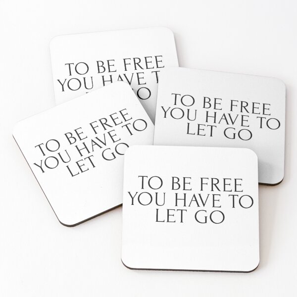 Item preview, To be free you have to let go designed and sold by Sticker Store.