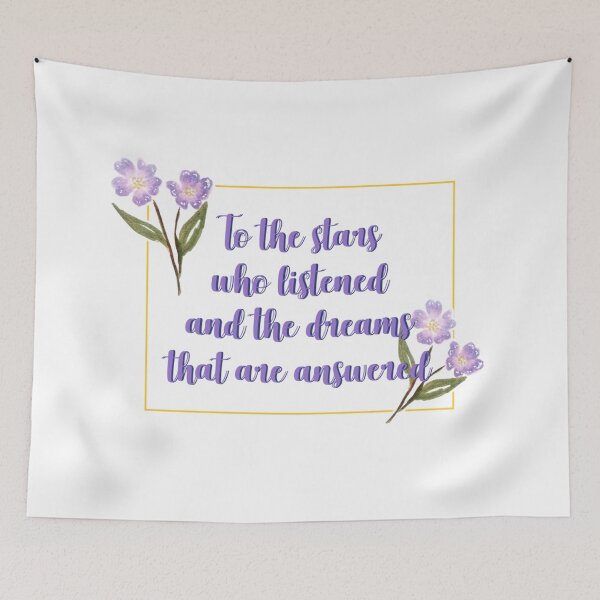 Item preview, To the stars who listen and the dreams that are answered flower quote 6 designed and sold by DoodlesFlowers.