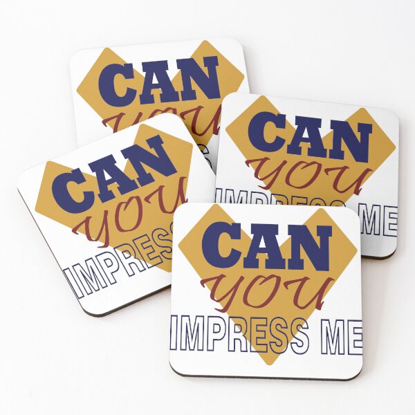 Item preview, Can you impress me designs apparels designed and sold by karudondesigns.