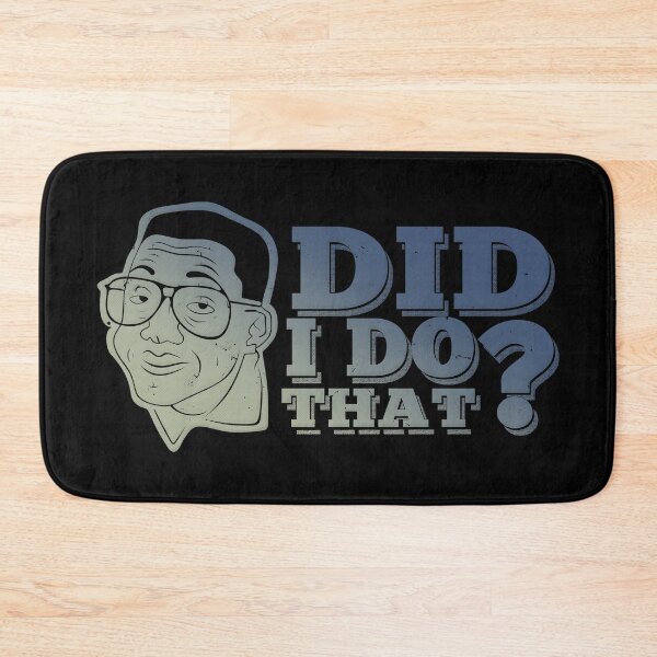 Item preview, Did I Do That designed and sold by TheInsanely.