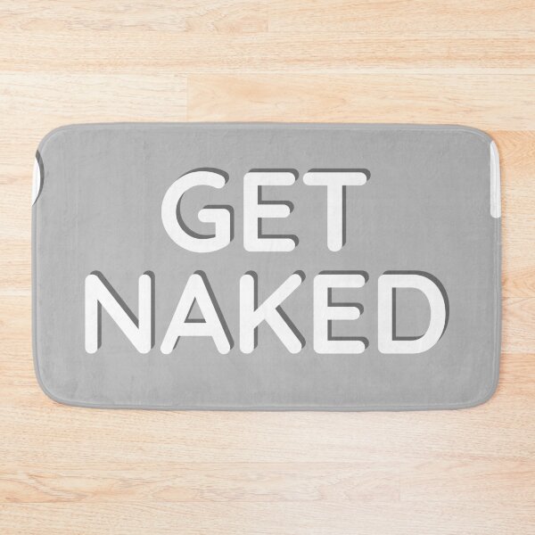 Item preview, Get Naked Grey designed and sold by Pavnud.