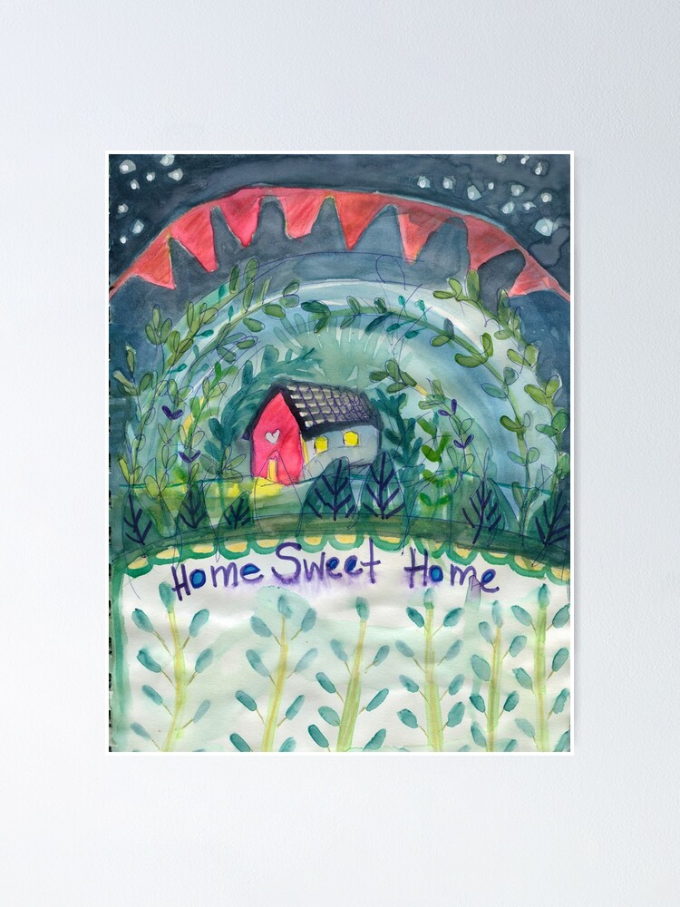 Alternate view of Home Sweet Home Poster