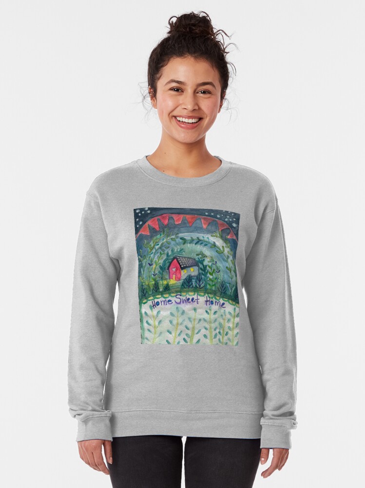 Alternate view of Home Sweet Home Pullover Sweatshirt