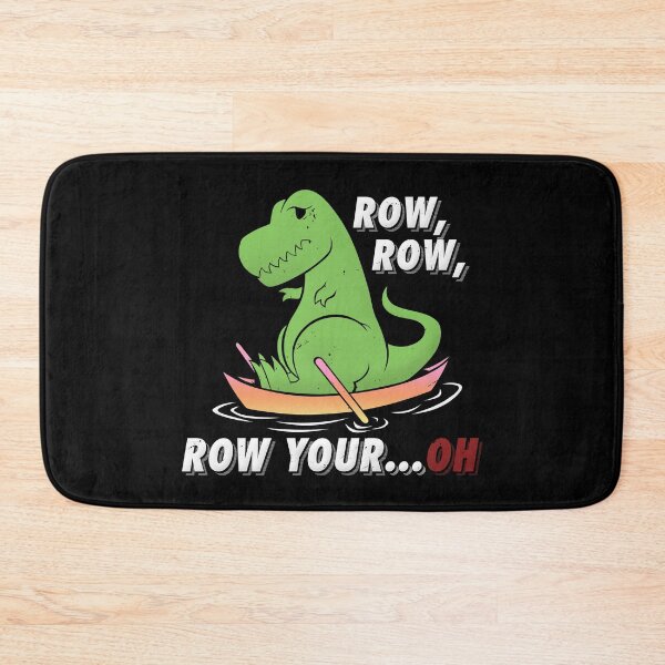Item preview, Dinosaur T-Rex Row Row Row Your Oh designed and sold by TheInsanely.