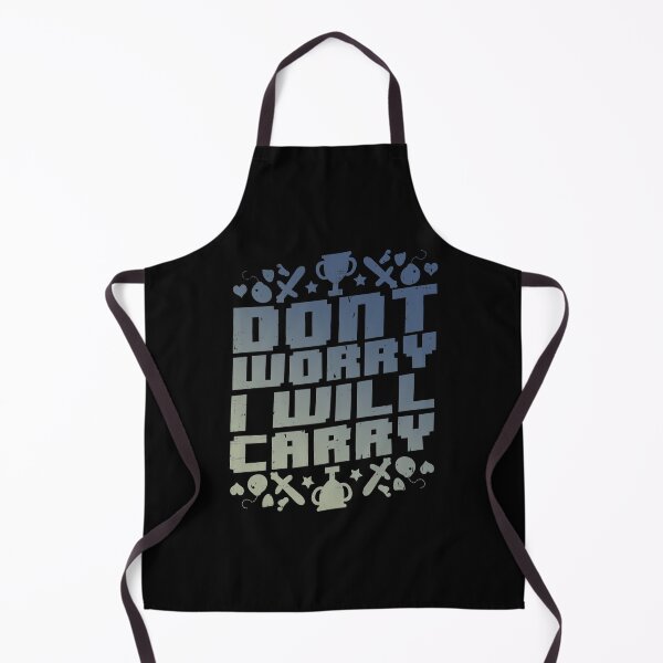 Item preview, Don't Worry I Will Carry designed and sold by TheInsanely.