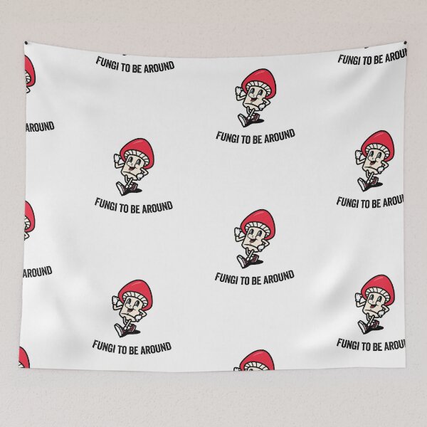 Item preview, Fungi to be around, Mushroom Pun! designed and sold by strengthdesign.