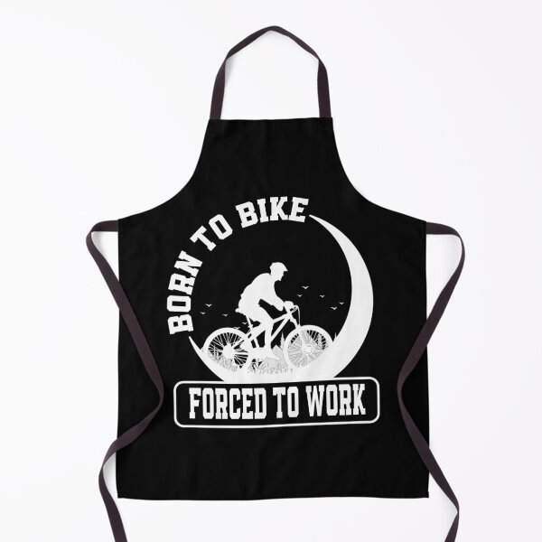 Item preview, Born to bike forced to work designed and sold by YAHIA-14.