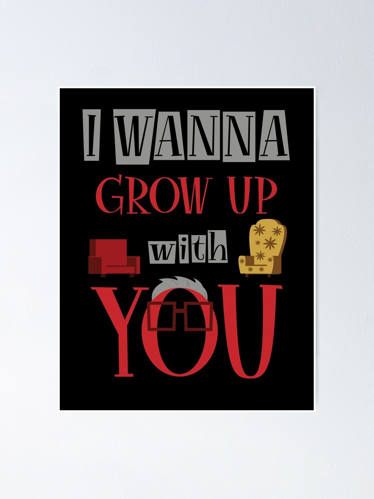 Poster for Sale avec l'œuvre « Je veux grandir avec toi » de l