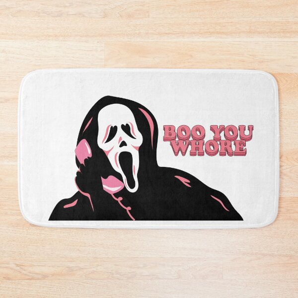 "BOO YOU WHORE" Ghost Face Bath Mat