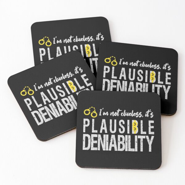 Item preview, Plausible Deniability (not clueless) funny designed and sold by Happy Puppy Print On Demand.